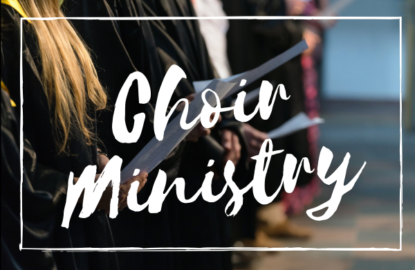Choir Ministry
