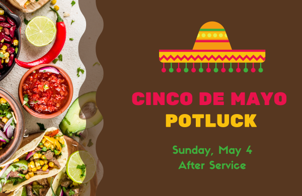 Cinco De Mayo Potluck